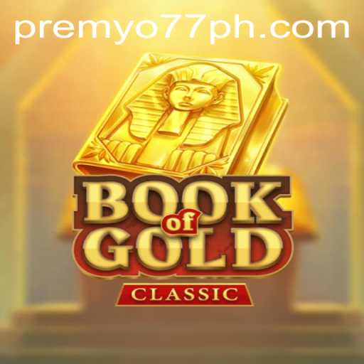 Exploring the Captivating World of BookOfGoldClassic with PREMYO77