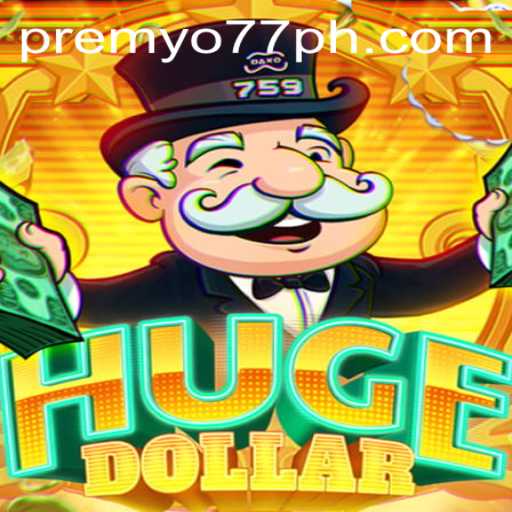 Exploring the Exciting World of HugeDollar: A New Era in Gaming with PREMYO77