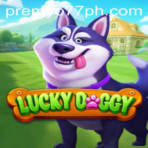 Unveiling the Exciting World of LuckyDoggy with Key Insights on PREMYO77