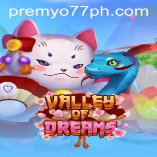 ValleyofDreams: A Journey to Uncharted Realms with PREMYO77